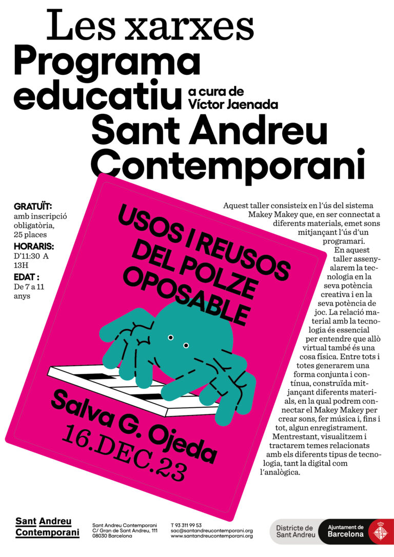 Taller infantil: LES XARXES 3. Usos i reusos del polze oposable