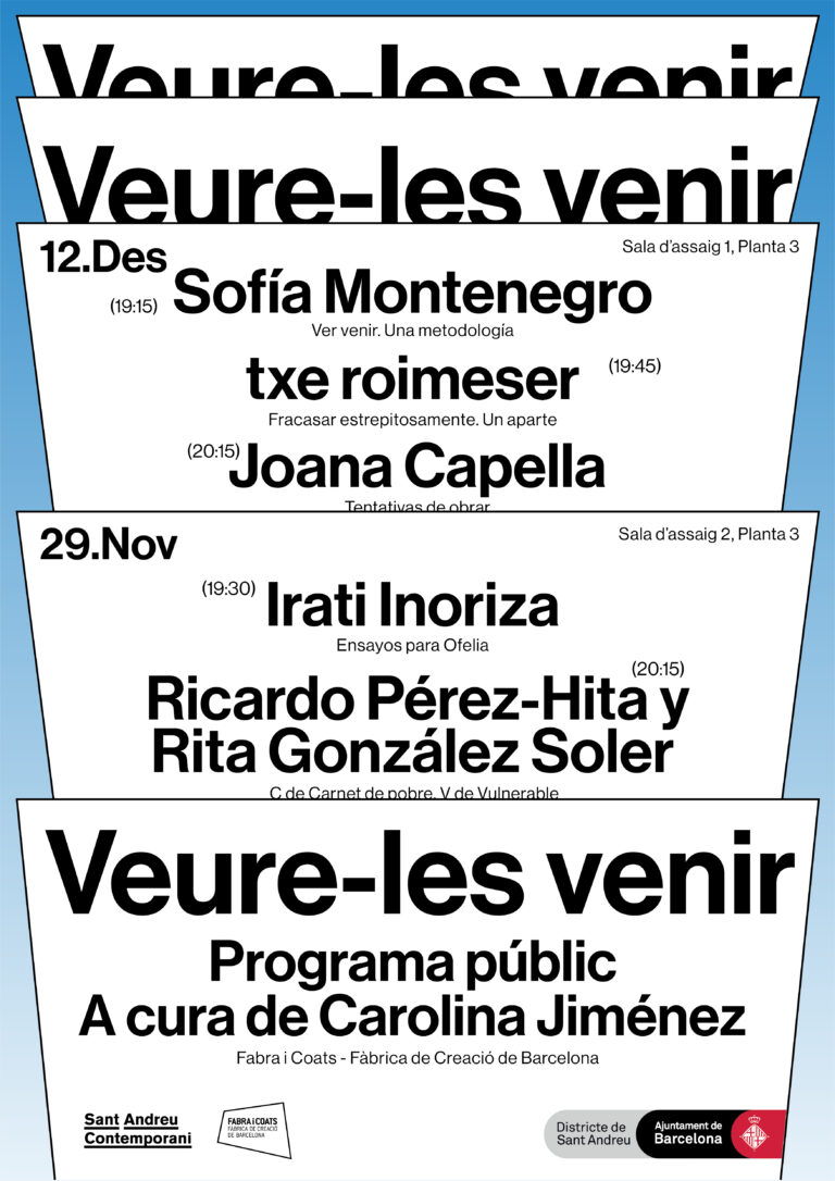 Veure-les venir. Programa públic