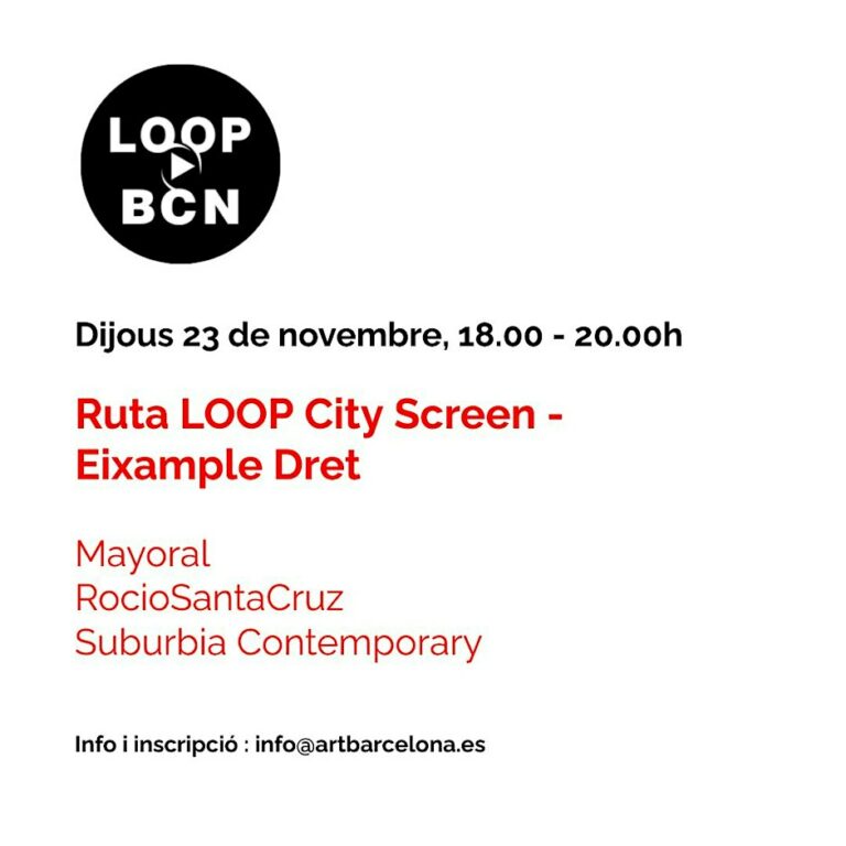 Ruta LOOP City Screen – Eixample dret