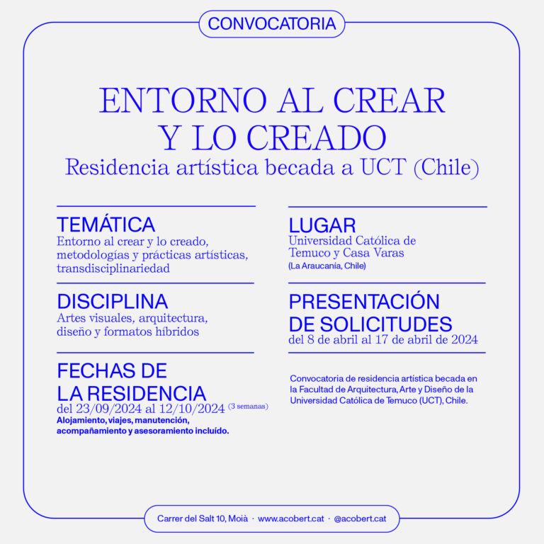 Convocatòria de residència ENTORNO AL CREAR Y LO CREADO