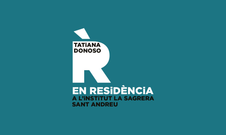 No hay nada más lindo que lo que hacemos juntas. Tatiana Donoso EN RESiDÈNCiA a l’Institut La Sagrera Sant Andreu