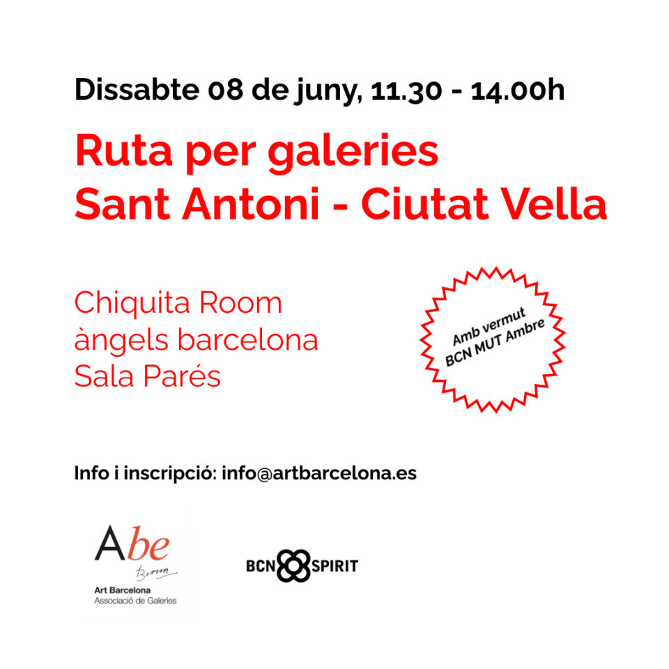 Ruta per galeries Sant Antoni – Ciutat Vella