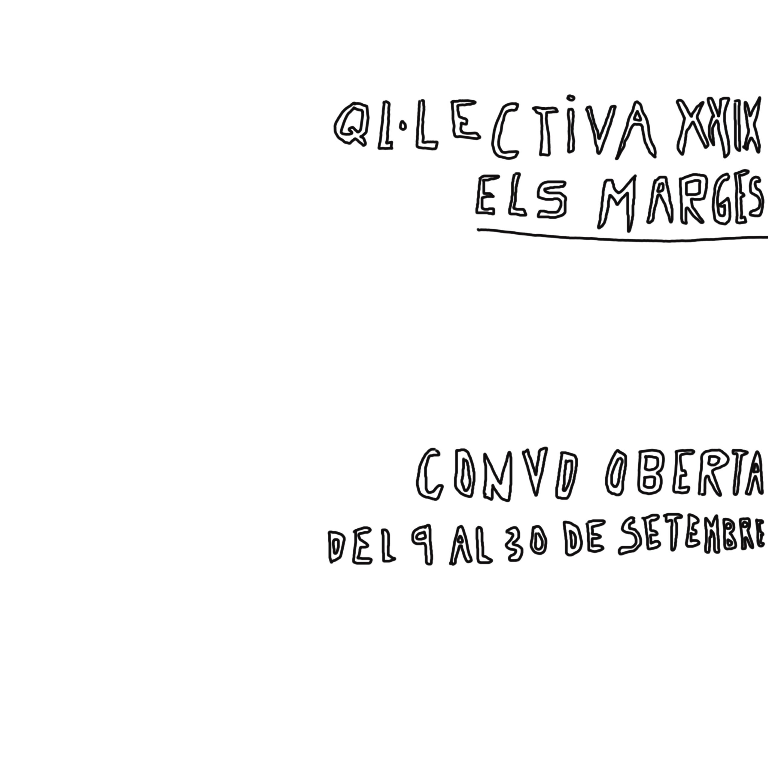 Convocatòria Qlectiva XXIX – Els Marges