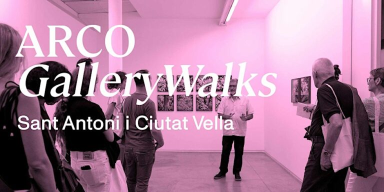 ARCO GalleryWalk: de Sant Antoni a Ciutat Vella