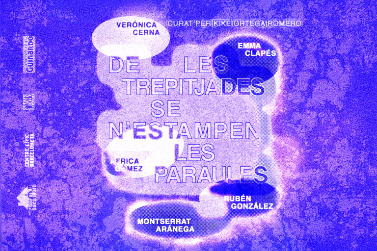 De les trepitjades se n’estampen les paraules