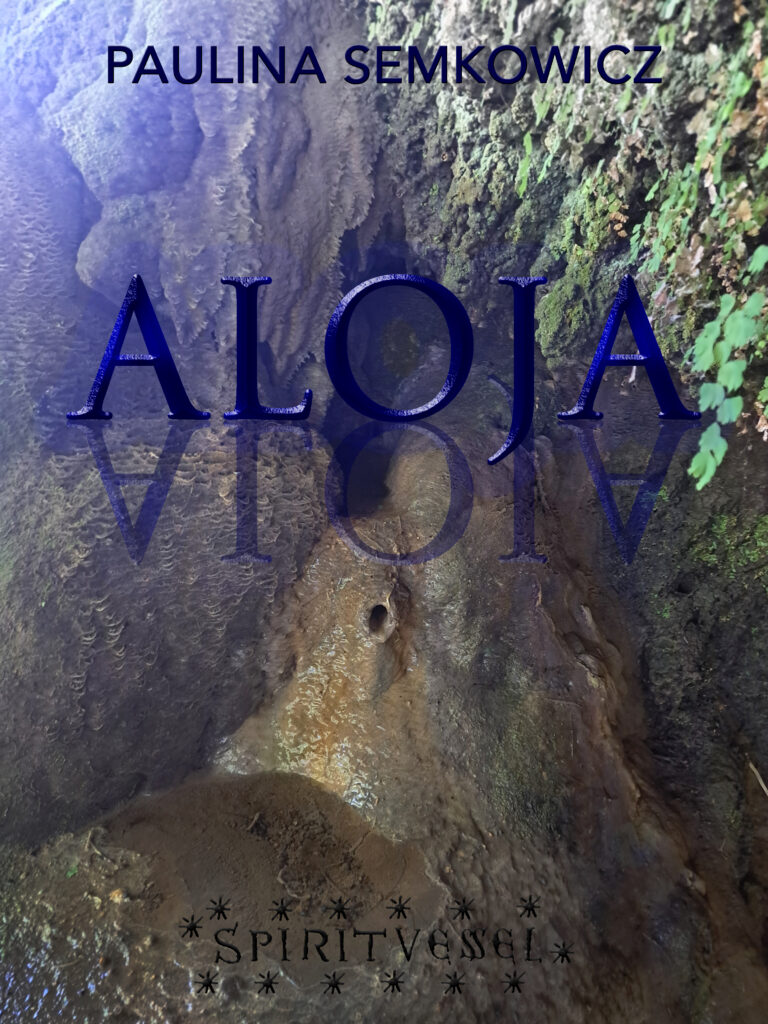 ALOJA. Paulina Semkowicz