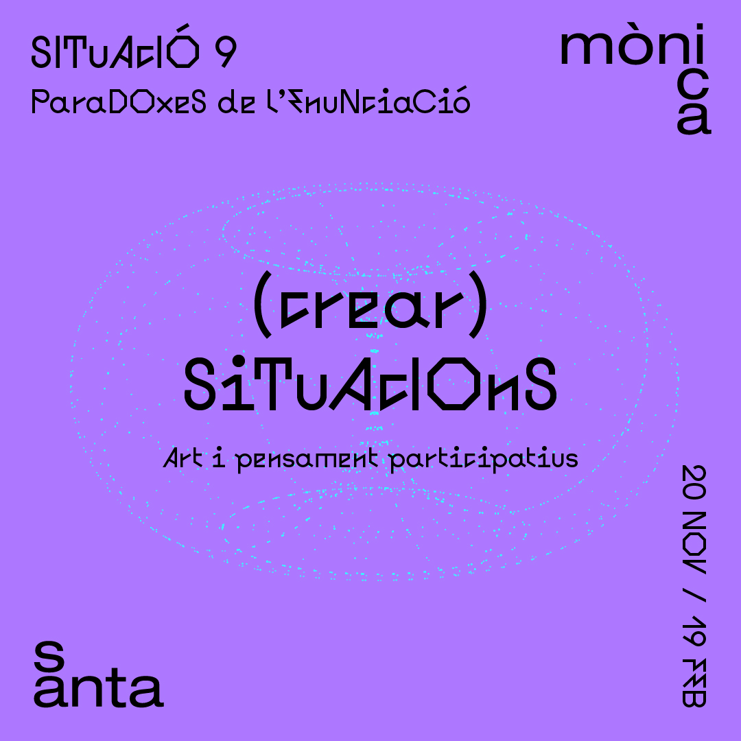 Situació 9. Paradoxes de l’enunciació
