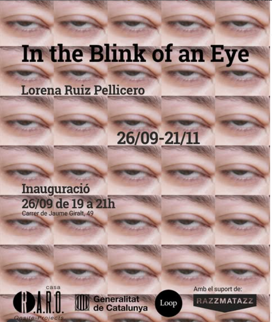 Exposició «In the Blink of an Eye» de Lorena Ruiz Pellicero