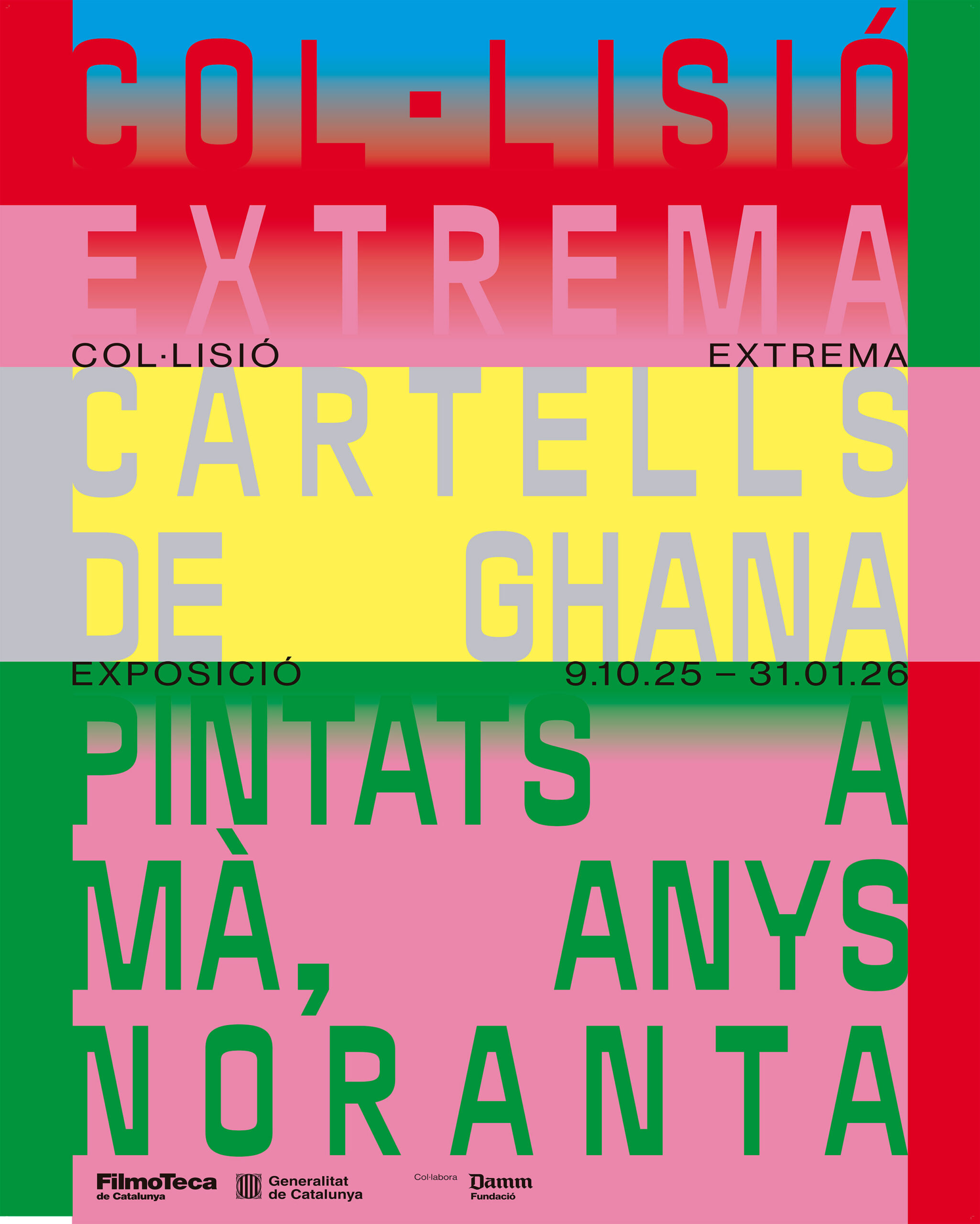 Col·lisió Extrema. Cartells de Ghana pintats a mà, anys noranta