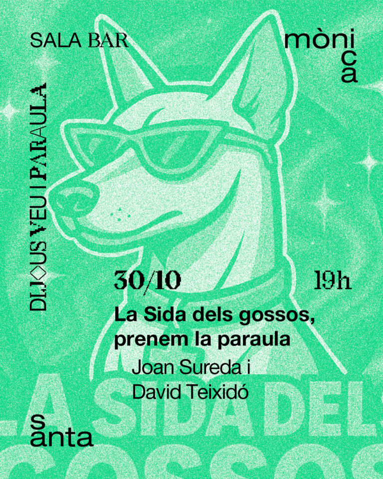 Dijous de veu i paraula – LA SIDA DELS GOSSOS, PRENEM LA PARAULA