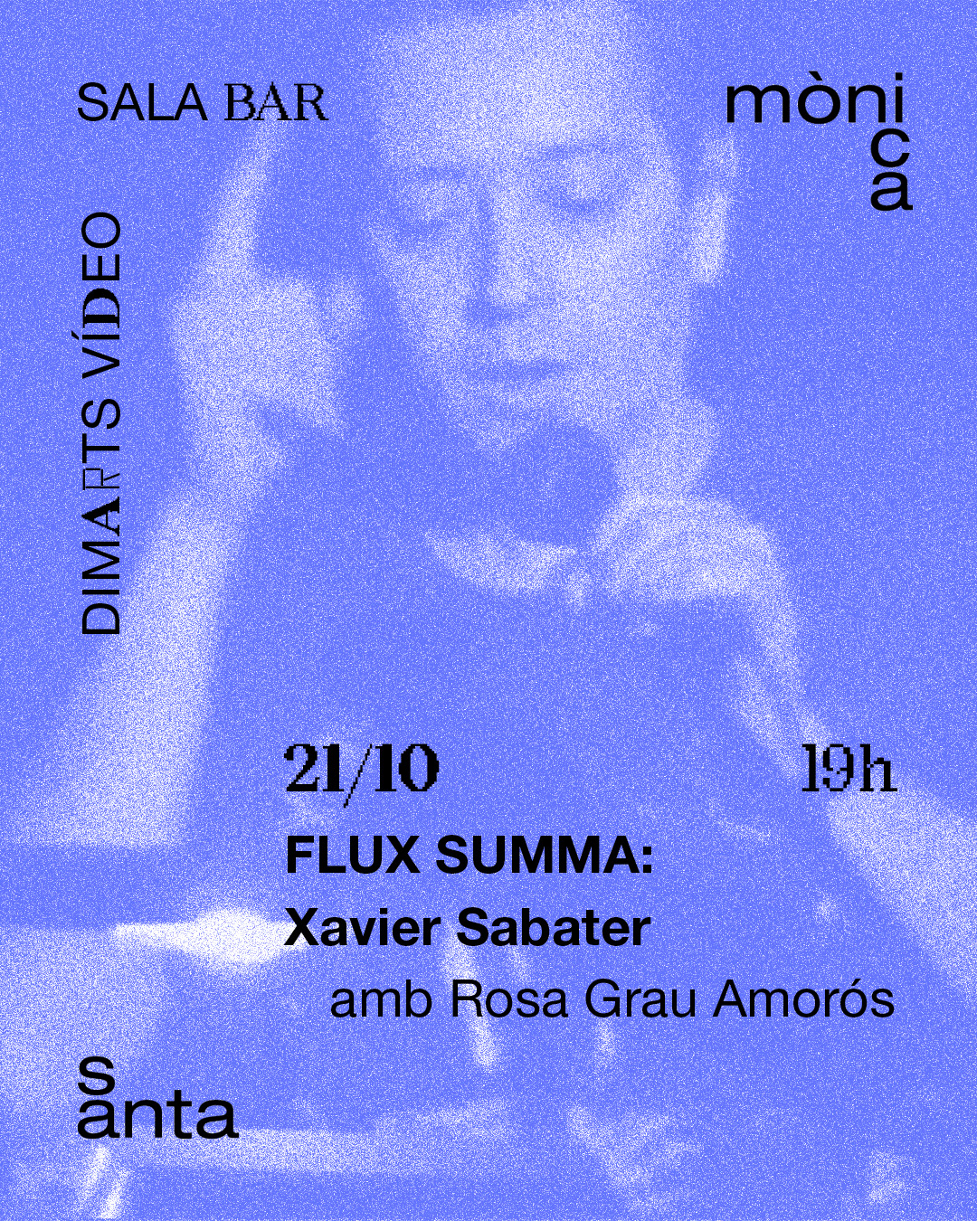 Dimarts de vídeo – FLUX SUMMA: Xavier Sabater
