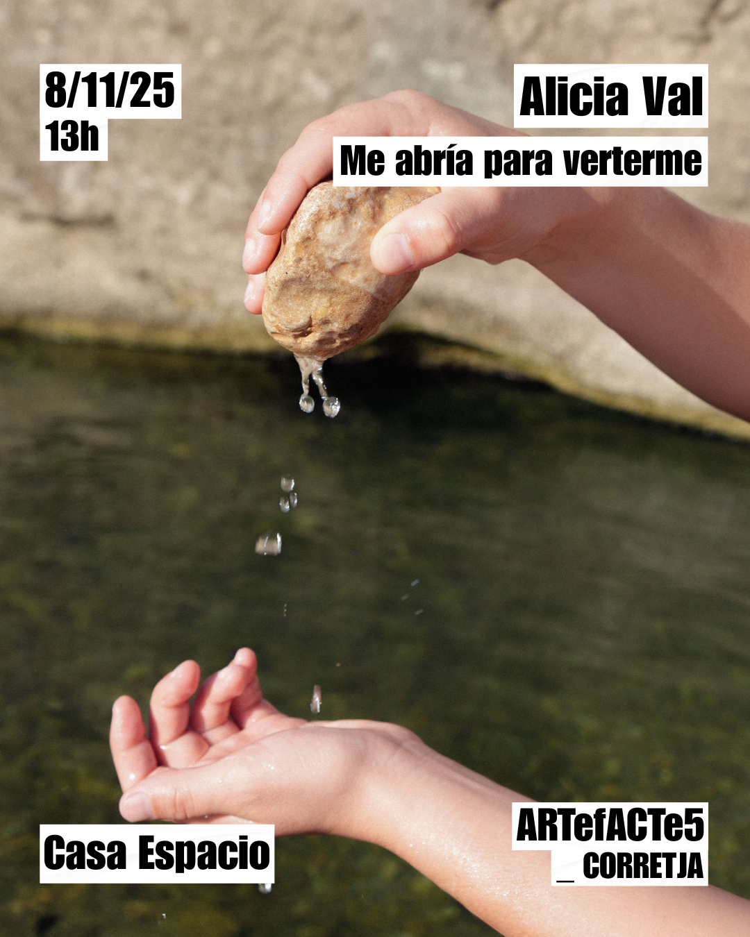 Me abría para verterme. Alicia Val.