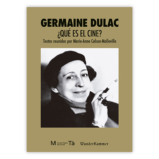 Presentació del llibre: ¿Germaine Dulac. Qué es el cine?
