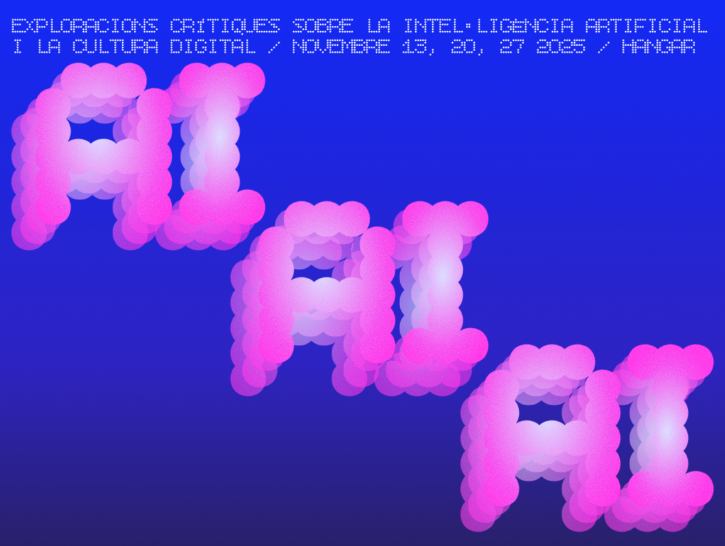 aiaiai. Exploracions crítiques sobre la intel·ligència artificial i la cultura digital