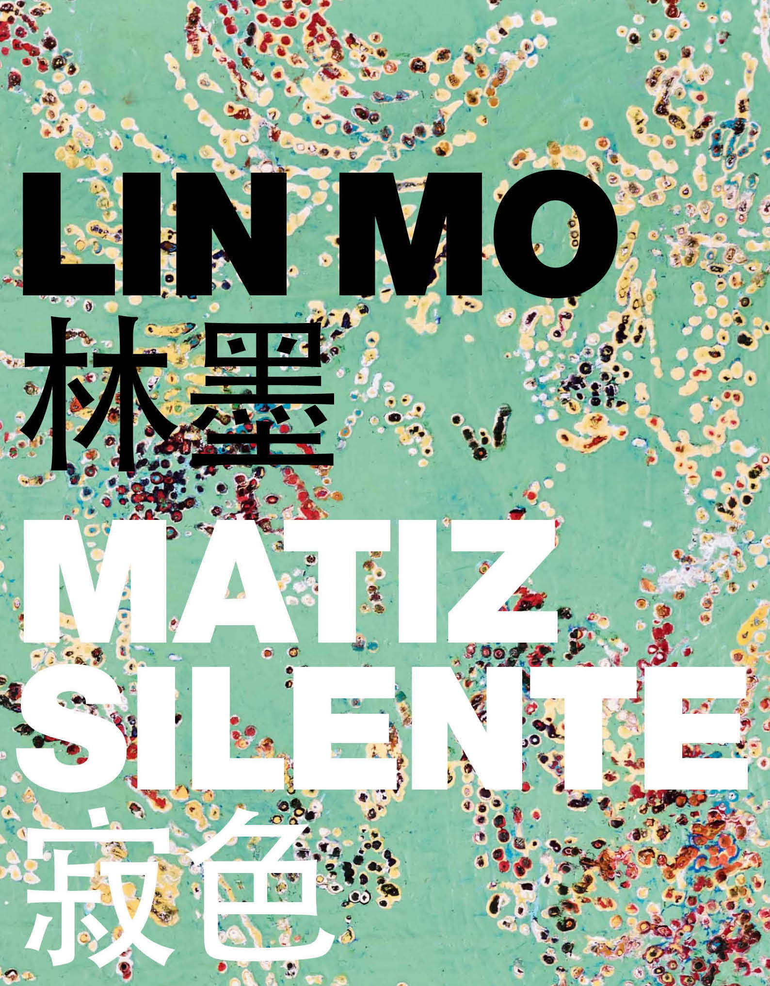 Matiz Silente. Lin Mo