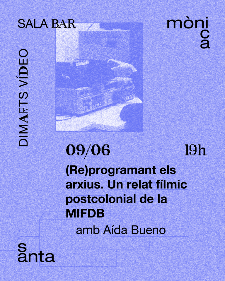 (Re)programant els arxius. Un relat fílmic postcolonial de la MIFDB