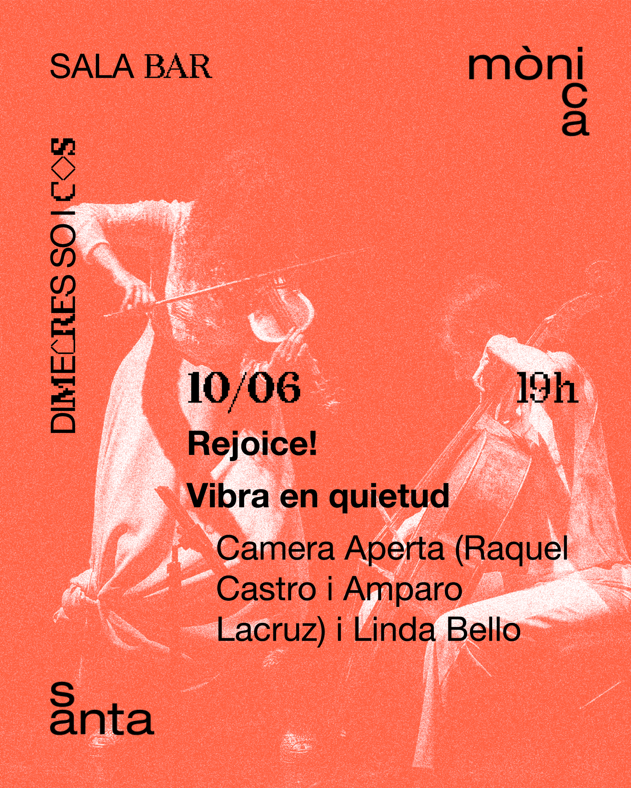 Rejoice! Vibra en quietud