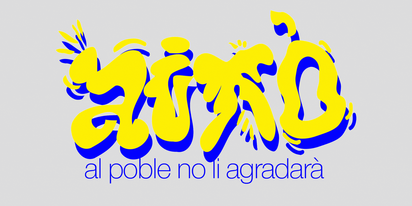 Això al poble no li agradarà