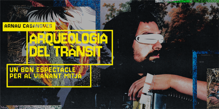 Arnau Casanoves «Arqueologia del trànsit»