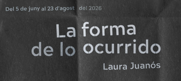 Laura Juanós «La forma de lo ocurrido»