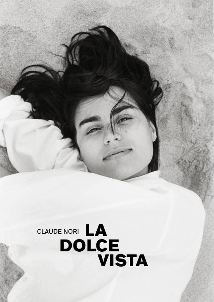 La Dolce Vista. Claude Nori