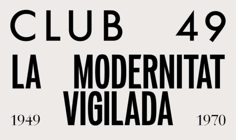 Club 49. La modenitat vigilada (1949-1970)